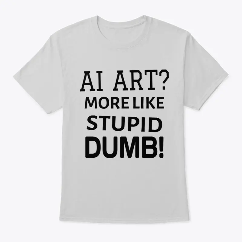 AI ART is STUPID DUMB